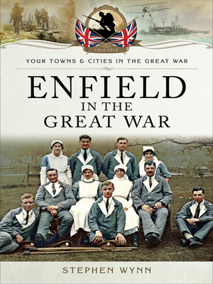 cover image of Enfield in the Great War